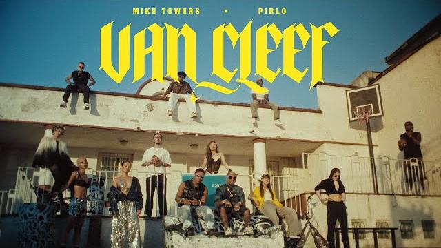 Myke towers & pirlo - van cleef (official music video) Myke towers & pirlo - van cleef (official music video)