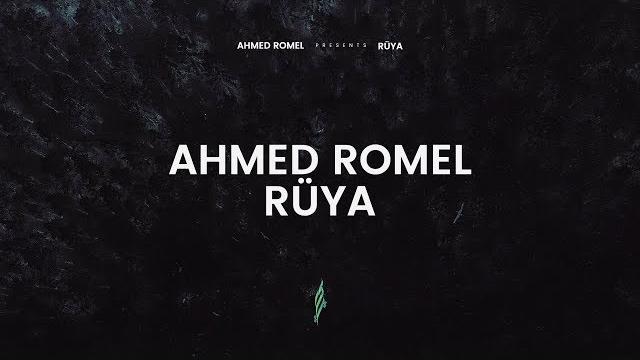 Ahmed romel - rüya Ahmed romel - rüya