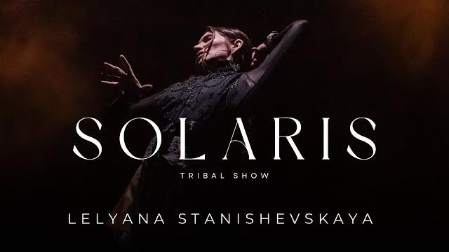 Solaris 2023 @ lelyana stanishevskaya Solaris 2023 @ lelyana stanishevskaya