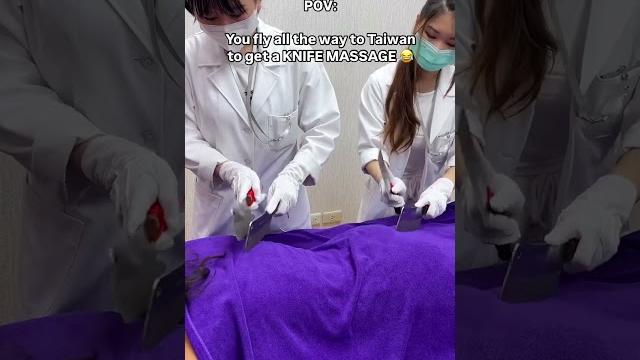 I got massaged with knives in taiwan #travel #taiwan #taiwantravel #unique #massage #travelamore I got massaged with knives in taiwan #travel #taiwan #taiwantravel #unique #massage #travelamore