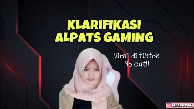 Klarifikasi alpats gaming Klarifikasi alpats gaming
