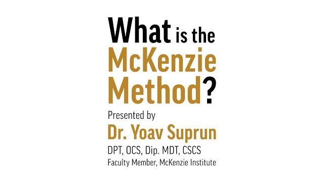 What is the mckenzie method? What is the mckenzie method?