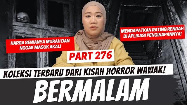 Bermalam - khw part 276 Bermalam - khw part 276