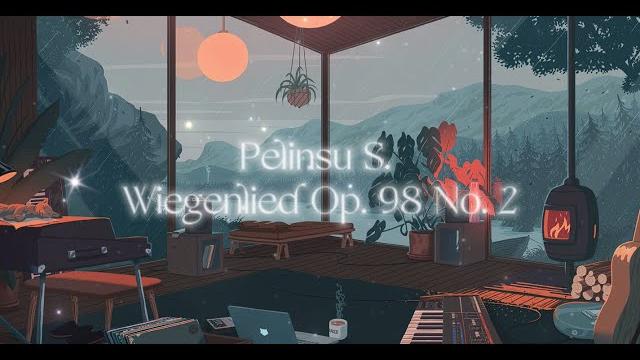 Pelinsu s. - wiegenlied op 98 no 2 Pelinsu s. - wiegenlied op 98 no 2