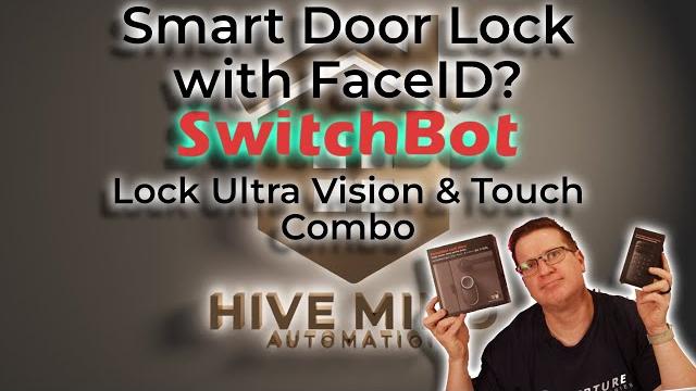 Switchbot lock ultra combo Switchbot lock ultra combo