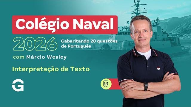Concurso colégio naval 2026: gabaritando 20 questões de português | interpretação de texto Concurso colégio naval 2026: gabaritando 20 questões de português | interpretação de texto