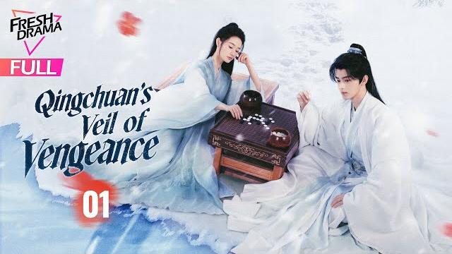 【multi-sub】qingchuan's veil of vengeance ep01 | guo xiao ting, zhou li jie | 青川入梦 | fresh drama 【multi-sub】qingchuan's veil of vengeance ep01 | guo xiao ting, zhou li jie | 青川入梦 | fresh drama