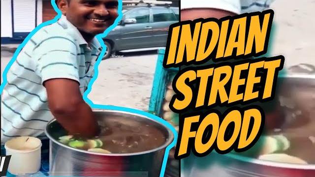 Indian street food dirtiest Indian street food dirtiest