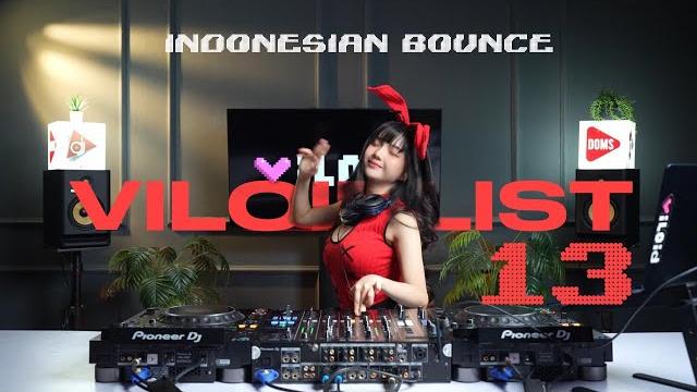 Viloidlist vol 13 | indo bounce Viloidlist vol 13 | indo bounce