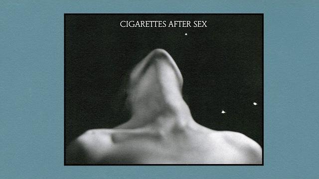 Cigarettes after sex | playlist Cigarettes after sex | playlist