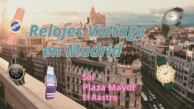 Relojes vintage en madrid Relojes vintage en madrid