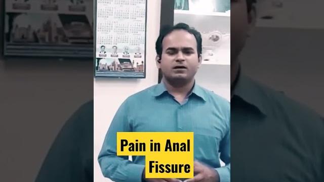 Anal fissure pain Anal fissure pain