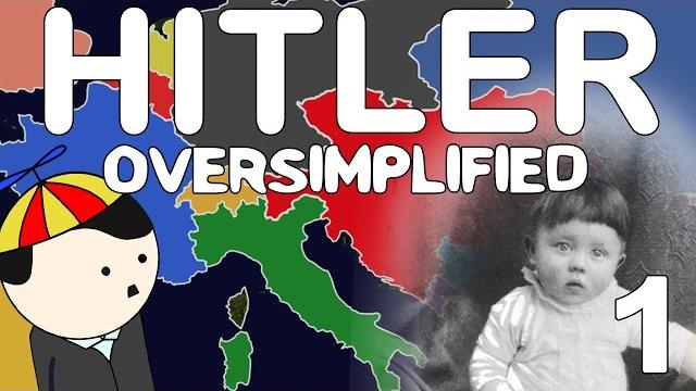 Hitler - oversimplified (part 1) Hitler - oversimplified (part 1)