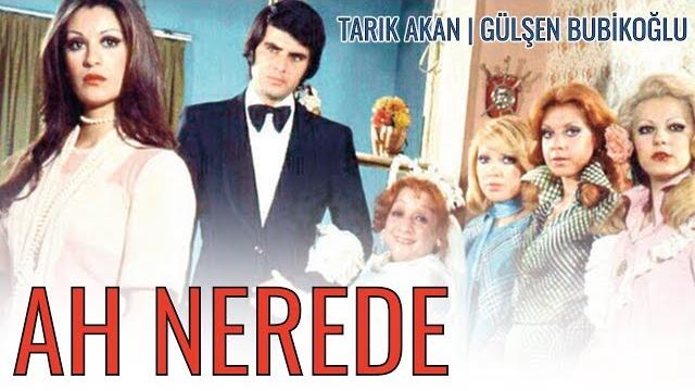 Ah nerede (1975) - tek parça Ah nerede (1975) - tek parça