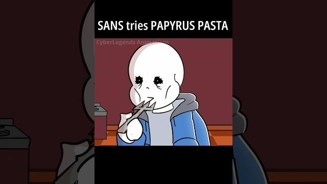 Sans tries papyrus pasta (animation) Sans tries papyrus pasta (animation)