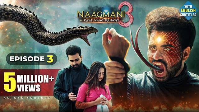 Naagmani 3 (नागमणि ३) - kaal naag rahasya | full episode 3 | new naagin show | snake attacks Naagmani 3 (नागमणि ३) - kaal naag rahasya | full episode 3 | new naagin show | snake attacks