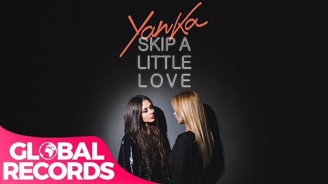 Yanka - skip a little love | official video Yanka - skip a little love | official video
