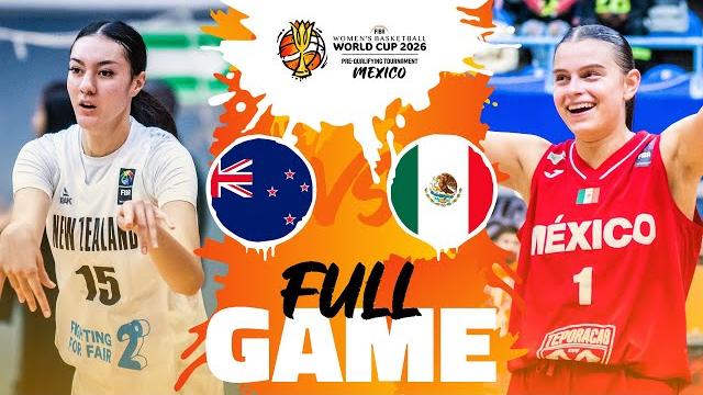 New zealand v mexico | full basketball game | #fibawwc 2026 pre-qualifying tournament New zealand v mexico | full basketball game | #fibawwc 2026 pre-qualifying tournament