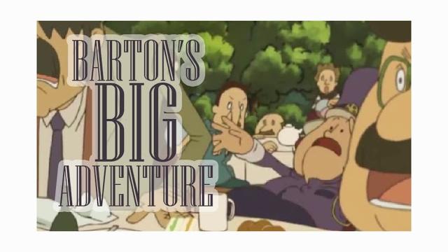 Barton's theme - barton's big adventure Barton's theme - barton's big adventure