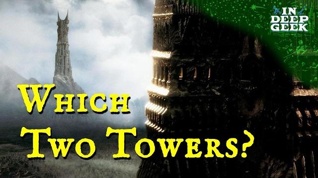 Which are the two towers in the title? Which are the two towers in the title?