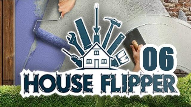 Работаем без халтуры! - #6 house flipper прохождение Работаем без халтуры! - #6 house flipper прохождение