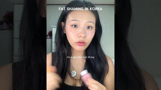 Fat shaming in korea :( Fat shaming in korea :(
