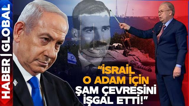 "netanyahu sırf o adam i̇çin şam çevresini i̇şgal etti!" cihat yaycı i̇srail'in operasyonunu i̇fşa etti! "netanyahu sırf o adam i̇çin şam çevresini i̇şgal etti!" cihat yaycı i̇srail'in operasyonunu i̇fşa etti!