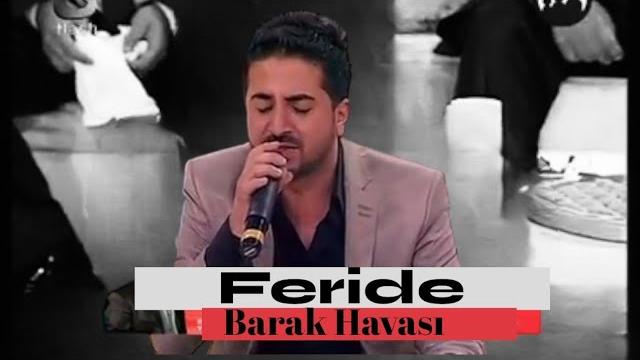 Hasan çoban - feride - barak canlı Hasan çoban - feride - barak canlı