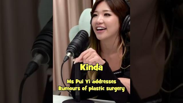 Did ms pui yi get plastic surgery? Did ms pui yi get plastic surgery?
