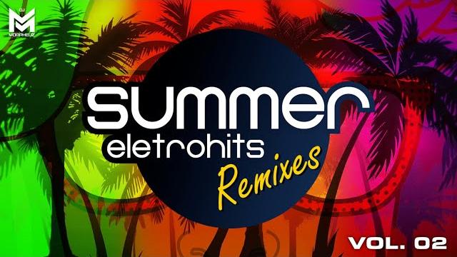 Summer eletrohits ️ versões remix vol. 2 sequência mixada especial (erika, inna, david guetta) Summer eletrohits ️ versões remix vol. 2 sequência mixada especial (erika, inna, david guetta)