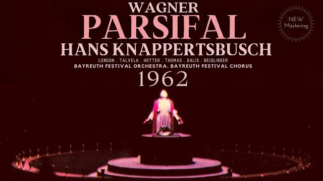 Wagner - parsifal opera + presentation (recording of the century : hans knappertsbusch 1962) Wagner - parsifal opera + presentation (recording of the century : hans knappertsbusch 1962)
