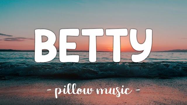 Betty - taylor swift (lyrics) Betty - taylor swift (lyrics)