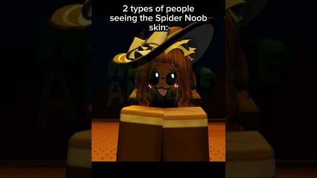 2 types of people seeing the spider noob skin: | #roblox #robloxmoonanimator #forsaken #animation 2 types of people seeing the spider noob skin: | #roblox #robloxmoonanimator #forsaken #animation