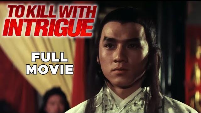To kill with intrigue | full movie | jackie chan | kung fu martial arts action drama To kill with intrigue | full movie | jackie chan | kung fu martial arts action drama