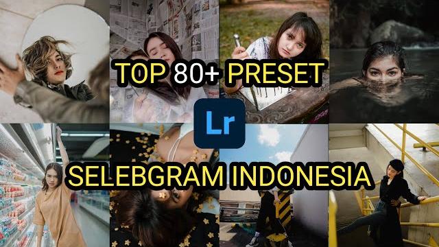 Top 80+ preset selebgram indo Top 80+ preset selebgram indo
