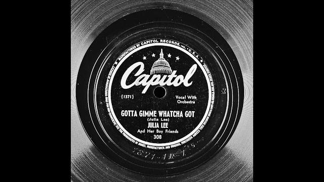 Julia lee - gotta gimme whatcha got Julia lee - gotta gimme whatcha got