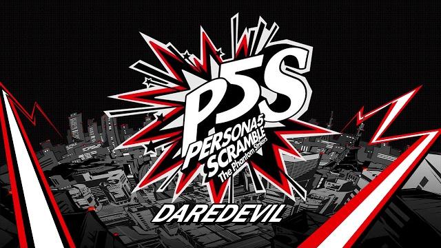 Daredevil - persona 5 scramble: the phantom strikers Daredevil - persona 5 scramble: the phantom strikers