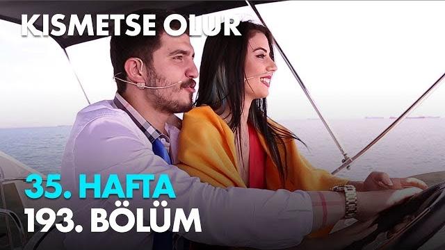 Kısmetse olur 35.hafta 193.bölüm - halk oylaması Kısmetse olur 35.hafta 193.bölüm - halk oylaması