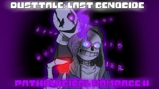 {dusttale: last genocide} pathological rampage ii {phase 3} | official soundtrack cover (reupload) {dusttale: last genocide} pathological rampage ii {phase 3} | official soundtrack cover (reupload)