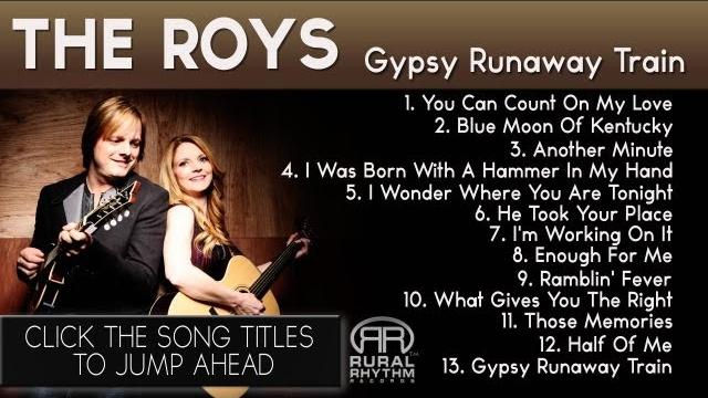 The roys - gypsy runaway train - full album The roys - gypsy runaway train - full album