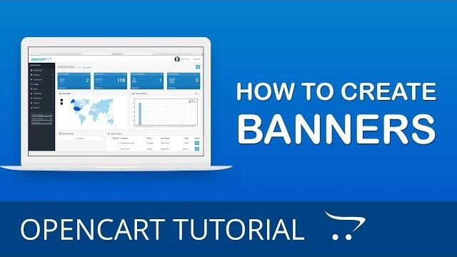 How to create and customize banners in opencart 3.x How to create and customize banners in opencart 3.x