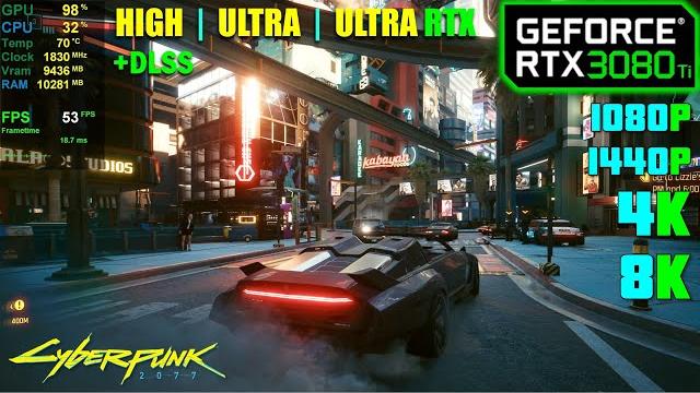 Rtx 3080 ti | cyberpunk 2077 - 1080p, 1440p, 4k and 8k ! Rtx 3080 ti | cyberpunk 2077 - 1080p, 1440p, 4k and 8k !