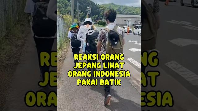 Reaksi orang jepang lihat orang indo pakai batik‼️ Reaksi orang jepang lihat orang indo pakai batik‼️