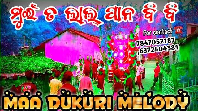 Mui ta lalpan bibi kie heba mor maa dukuri melody taprang kalahandi ️ 7847052187,6372404381 Mui ta lalpan bibi kie heba mor maa dukuri melody taprang kalahandi ️ 7847052187,6372404381