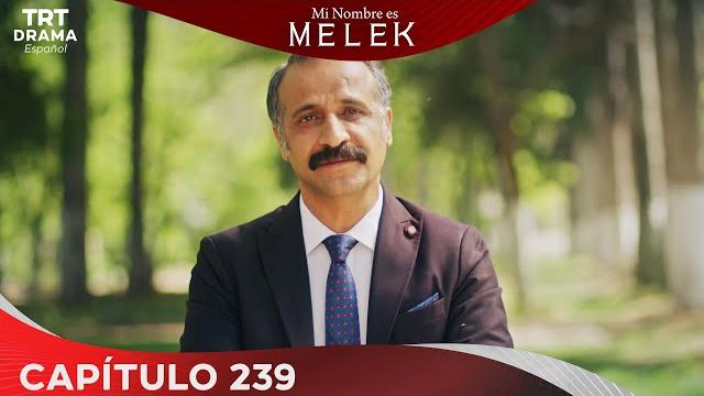 Benim adım melek (mi nombre es melek) - capítulo 239 Benim adım melek (mi nombre es melek) - capítulo 239