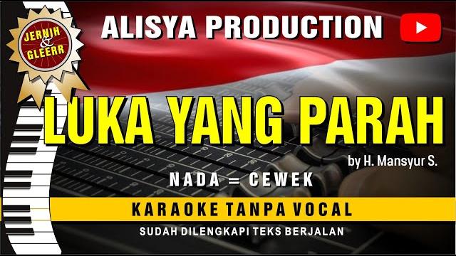 Luka yang parah - mansyur // karaoke dangdut original nada cewek ( vidio hd suara jernih ) Luka yang parah - mansyur // karaoke dangdut original nada cewek ( vidio hd suara jernih )