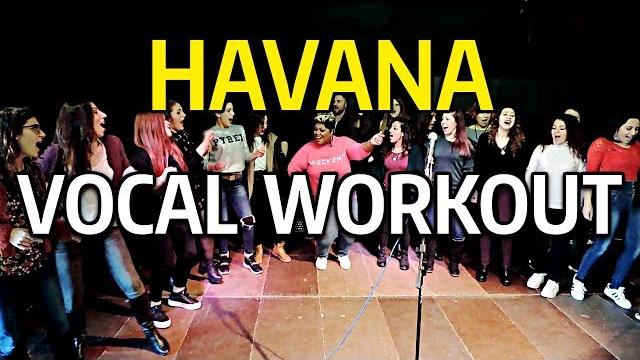 Havana vocal workout - cheryl porter vocal coach Havana vocal workout - cheryl porter vocal coach