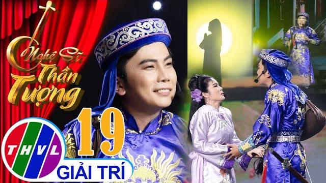 Nghệ sĩ thần tượng - tập 19 | vòng chung kết: trích đoạn ni cô và kiếm sĩ - nguyễn quang Nghệ sĩ thần tượng - tập 19 | vòng chung kết: trích đoạn ni cô và kiếm sĩ - nguyễn quang