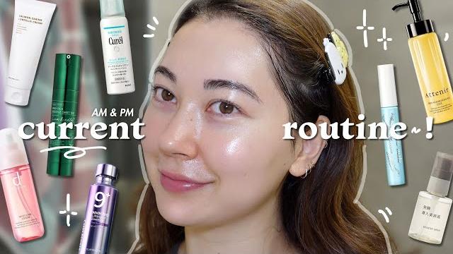 *non-sponsored* current am & pm routine~ *non-sponsored* current am & pm routine~