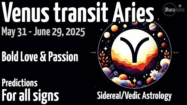 Venus transit in aries 2025 | may 31 - june 29 | vedic astrology predictions #siderealastrology Venus transit in aries 2025 | may 31 - june 29 | vedic astrology predictions #siderealastrology